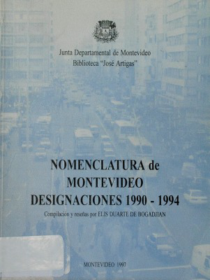 Nomenclatura de Montevideo : designaciones 1990-1994