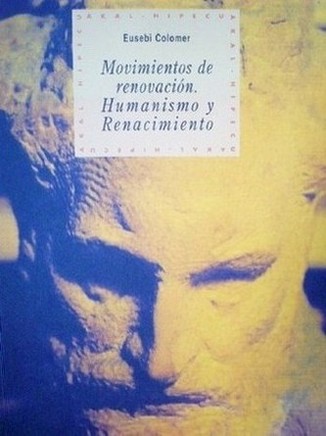 Movimientos de renovación: humanismo y renacimiento
