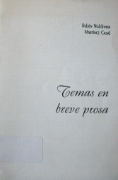 Temas en breve prosa