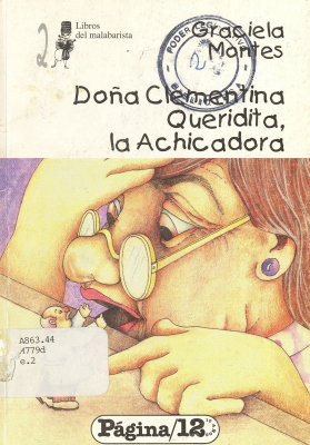 Doña Clementina, queridita, la achicadora