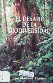 El desafío de la biodiversidad