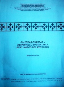 Políticas públicas y desarrollo sustentable en el marco del Mercosur