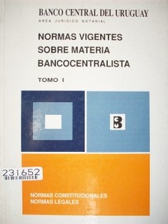 Normas vigentes sobre materia bancocentralista - 1997