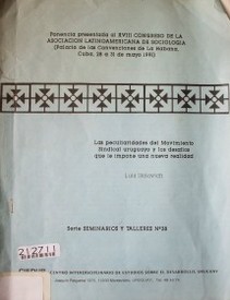 Las peculiaridades del movimiento sindical uruguayo y los desafíos que le impone una nueva realidad