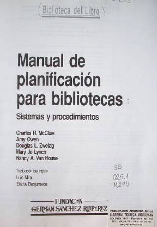 Manual de planificación para bibliotecas : sistemas y procedimientos