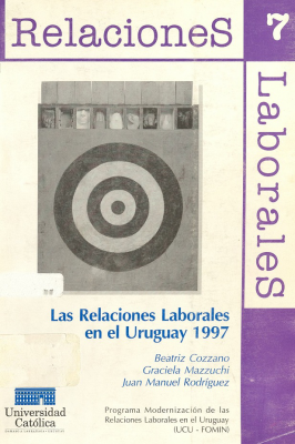 Las relaciones laborales en el Uruguay 1997