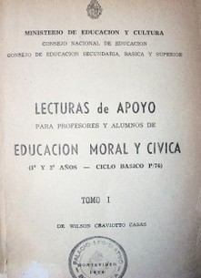 Lecturas de apoyo para profesores y alumnos de Educación Moral y Cívica