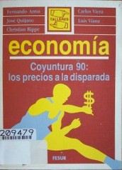 Economía : coyuntura 90 : los precios a la disparada