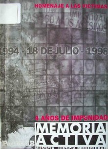 Memoria activa: 4 años de impunidad