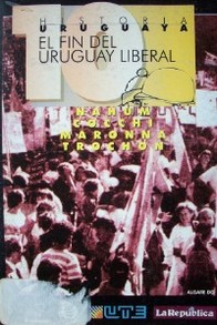 El fin del Uruguay liberal
