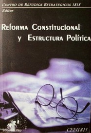 Reforma constitucional y estructura política