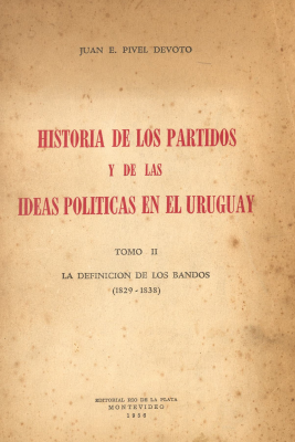 Historia de los partidos y de las ideas políticas en el Uruguay