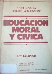 Educación moral y cívica : segundo curso