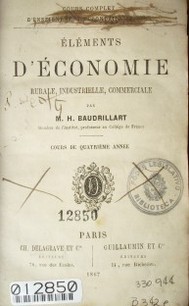 Eléments d'economie rurale, industriale, commerciale