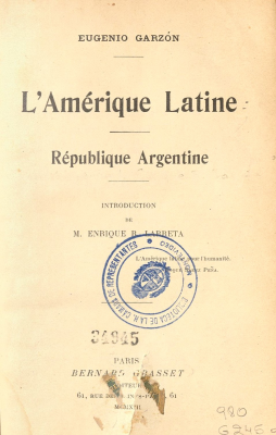 L'Amerique Latine : République Argentine