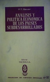 Análisis y política económica de los países subdesarrollados