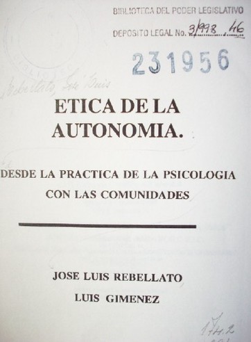 Etica de la autonomía : desde la práctica de la psicología con las comunidades