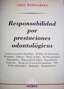 Responsabilidad por prestaciones odontológicas