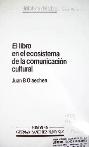 El libro en el ecosistema de la comunicación cultural