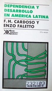 Dependencia y desarrollo en América Latina : ensayo de interpretación sociológica