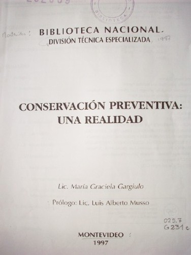 Conservación preventiva : una realidad