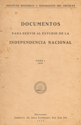 Documentos para servir al estudio de la Independencia Nacional