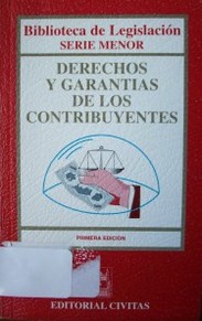 Derechos y garantías de los contribuyentes