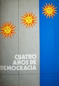 Cuatro años de democracia