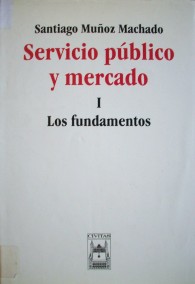 Servicio público y mercado