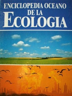 Enciclopedia Océano de la Ecología