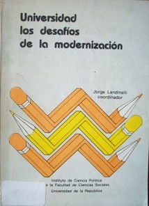 Universidad : los desafíos de la modernización