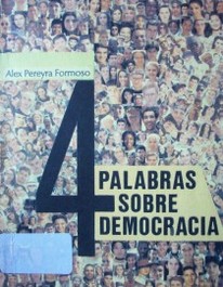 Cuatro palabras sobre democracia