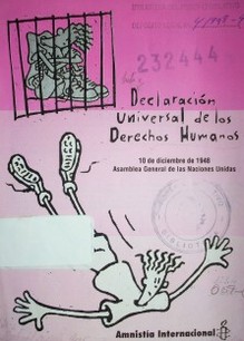 Declaración Universal de los Derechos Humanos : 10 de diciembre de 1948 Asamblea General de las Naciones Unidas