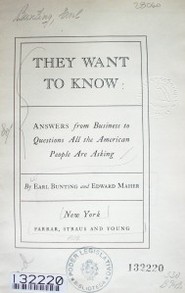 They want to know : answers from business to questions all the american people are asking
