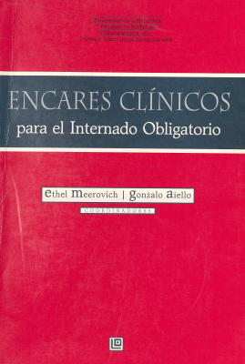 Encares clínicos para el internado obligatorio