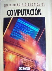 Enciclopedia didáctica de computación