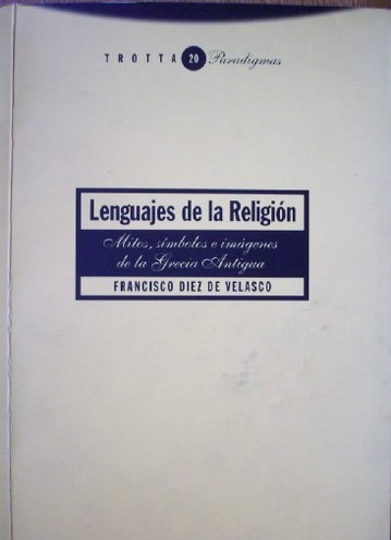 Lenguajes de la religión : mitos, símbolos e imágenes de la Grecia Antigua