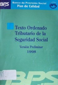 Texto Ordenado Tributario de la Seguridad Social