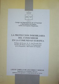 La protección inmobiliaria del consumidor en la comunidad europea