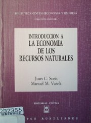 Introducción a la economía de los recursos naturales