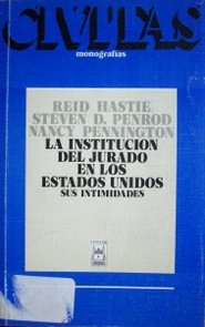 La institución del jurado en los Estados Unidos : sus intimidades