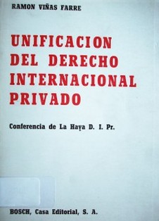 Unificación del Derecho Internacional Privado