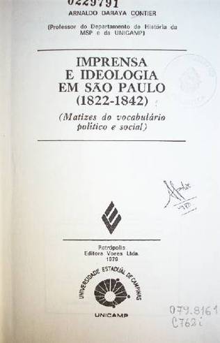 Imprensa e ideologia em Sao Paulo, 1822-1842 : matizes do vocabulário político e social