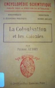 La colonisation et les Colonies