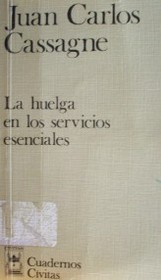 La huelga en los servicios esenciales