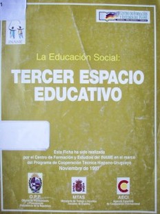 La educación social : tercer espacio educativo
