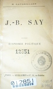 J. - B. Say : économie politique