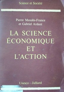 La science économique et l'action