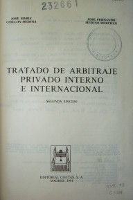 Tratado de arbitraje privado interno e internacional