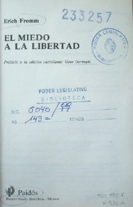 El miedo a la libertad